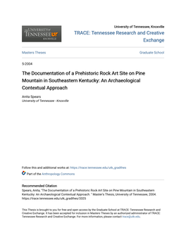 The Documentation of a Prehistoric Rock Art Site on Pine Mountain in Southeastern Kentucky: an Archaeological Contextual Approach