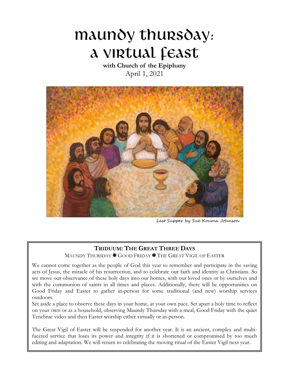 MAUNDY THURSDAY: a VIRTUAL FEAST with Church of the Epiphany April 1, 2021