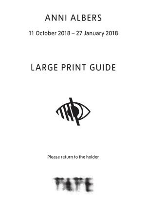 Anni Albers Large Print Guide