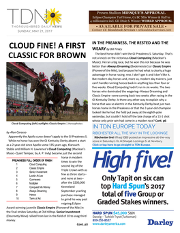 CLOUD FINE! a FIRST WEARY by Bill Finley the Best Horse Didn=T Win the GI Preakness S