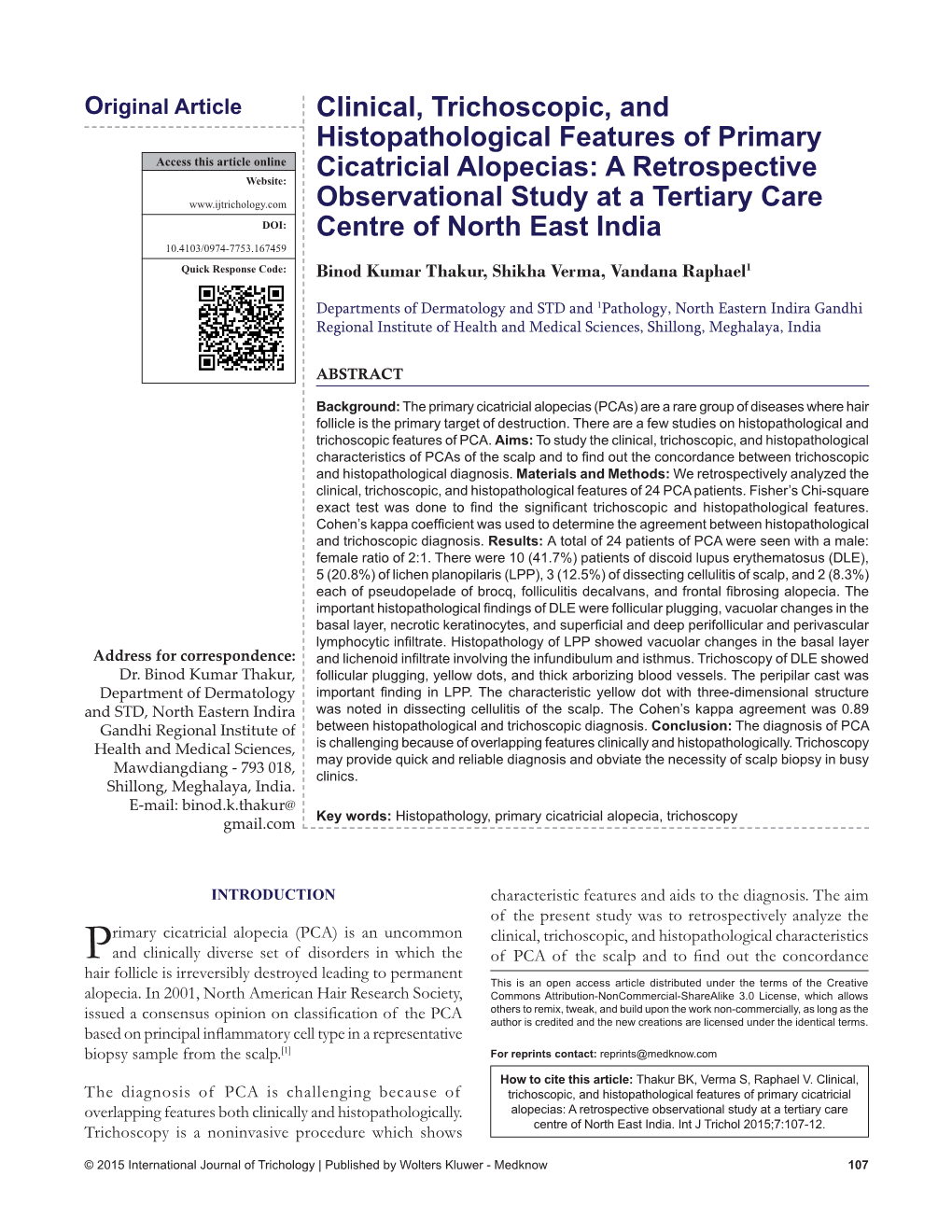 Clinical, Trichoscopic, and Histopathological Features of Primary Cicatricial Alopecias