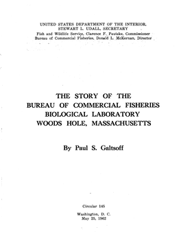 The Story of the Bureau of Commercial Fisheries Biological Laboratory Woods Hole, Massachusetts