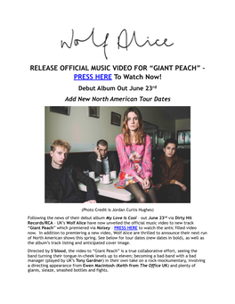Wolf Alice Release Official Music Video for Giant Peach