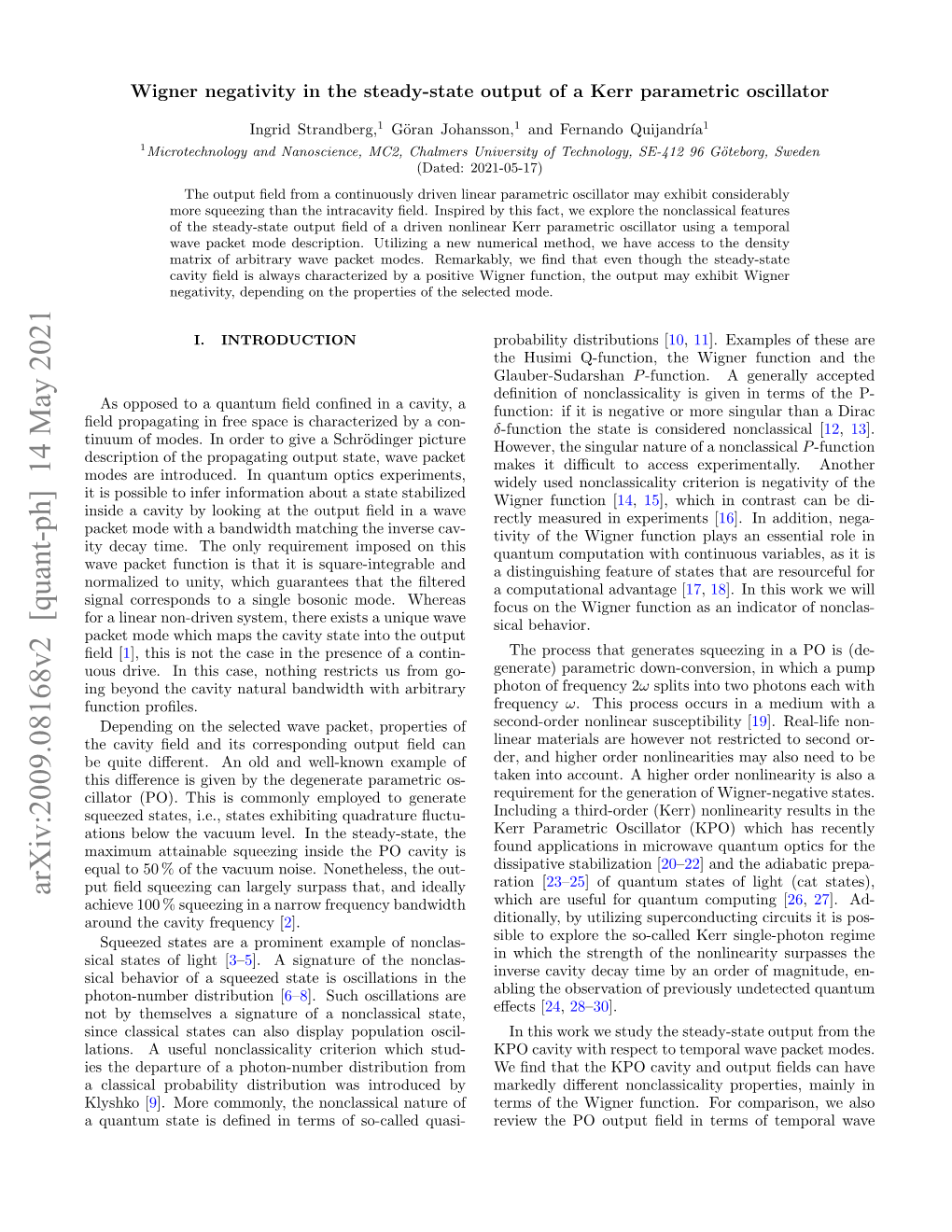 Arxiv:2009.08168V2 [Quant-Ph] 14 May 2021 Achieve 100 % Squeezing in a Narrow Frequency Bandwidth Which Are Useful for Quantum Computing [26, 27]