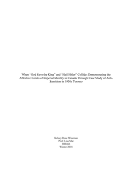 “Hail Hitler” Collide: Demonstrating the Affective Limits of Imperial Identity in Canada Through Case Study of Anti- Semitism in 1930S Toronto