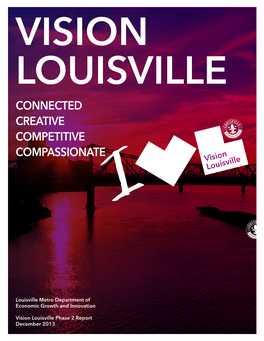 CONNECTED CREATIVE COMPETITIVE COMPASSIONATE Vision Louisville