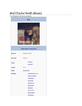 Red (Taylor Swift Album) from Wikipedia, the Free Encyclopedia