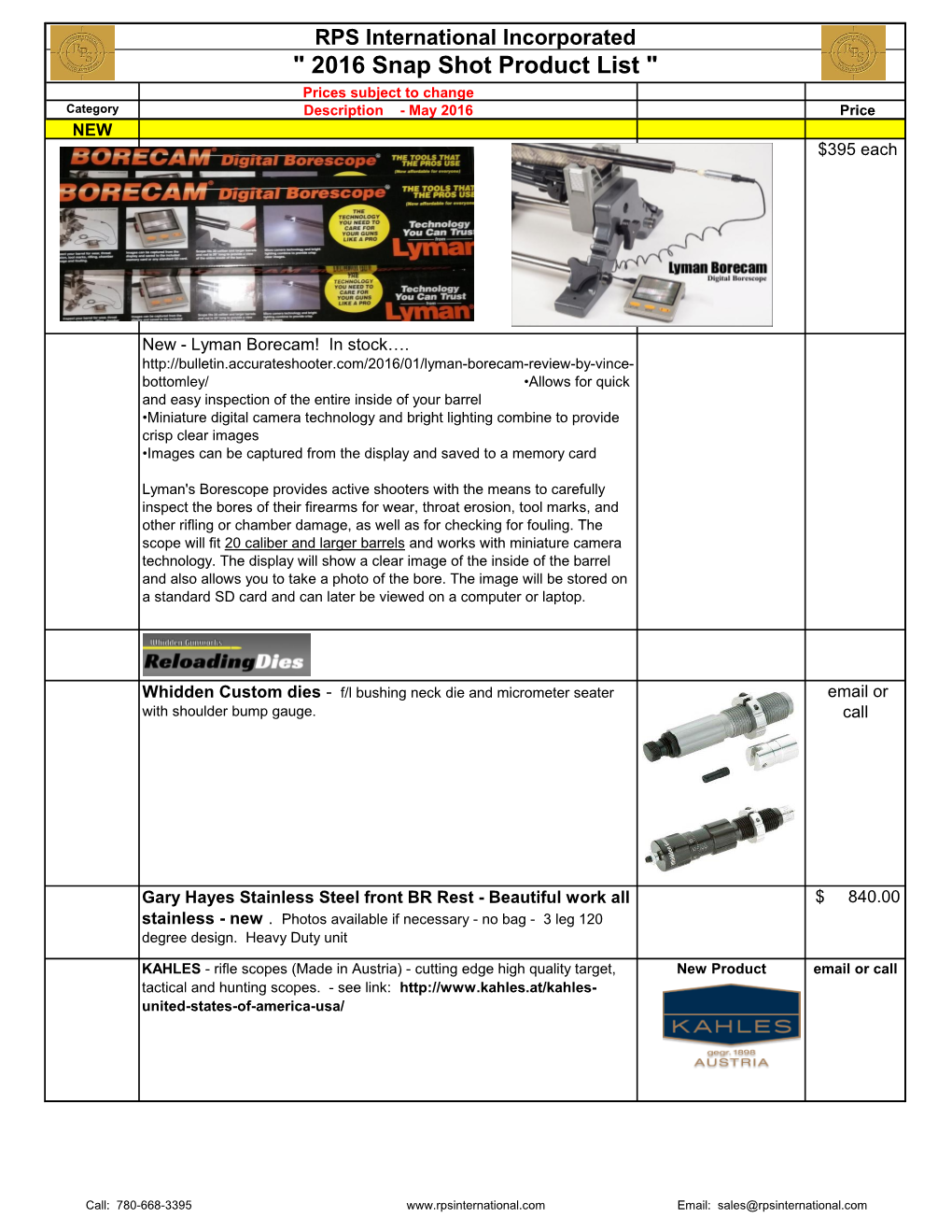 " 2016 Snap Shot Product List " Prices Subject to Change Category Description - May 2016 Price NEW $395 Each