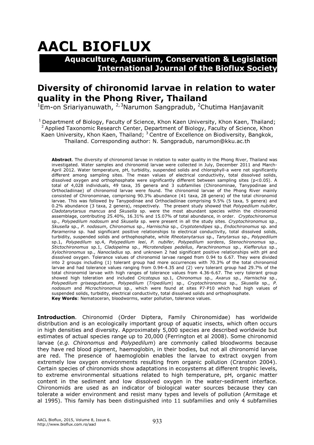 Diversity of Chironomid Larvae in Relation to Water Quality in the Phong River, Thailand 1Em-On Sriariyanuwath, 2, 3Narumon Sangpradub, 2Chutima Hanjavanit