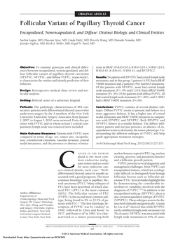 Follicular Variant of Papillary Thyroid Cancer Encapsulated, Nonencapsulated, and Diffuse: Distinct Biologic and Clinical Entities