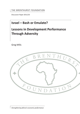 Israel – Bash Or Emulate? Lessons in Development Performance Through Adversity