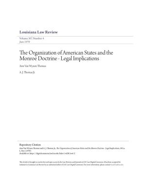 The Organization of American States and the Monroe Doctrine - Legal Implications Ann Van Wynen Thomas