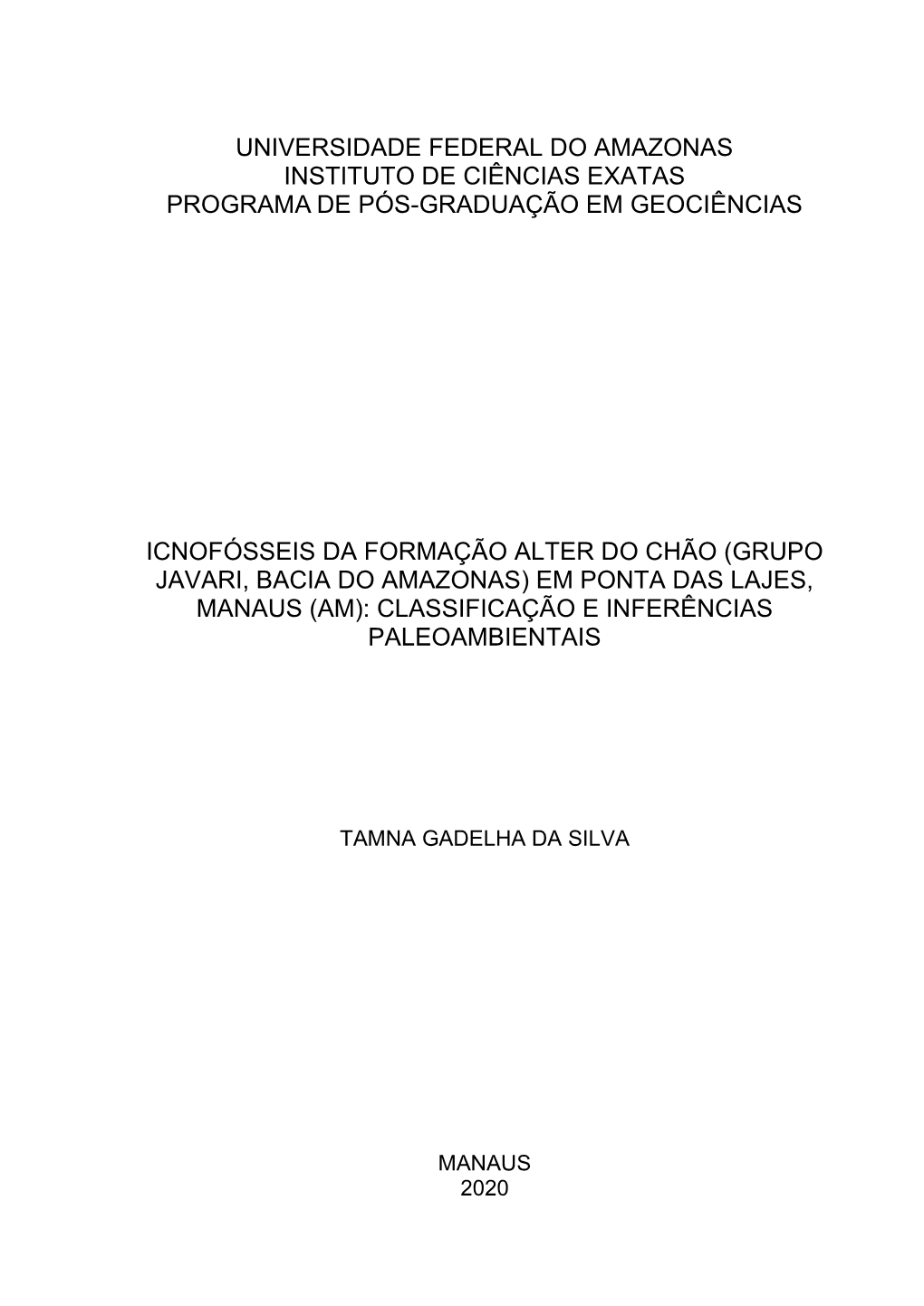 Universidade Federal Do Amazonas Instituto De Ciências Exatas Programa De Pós-Graduação Em Geociências