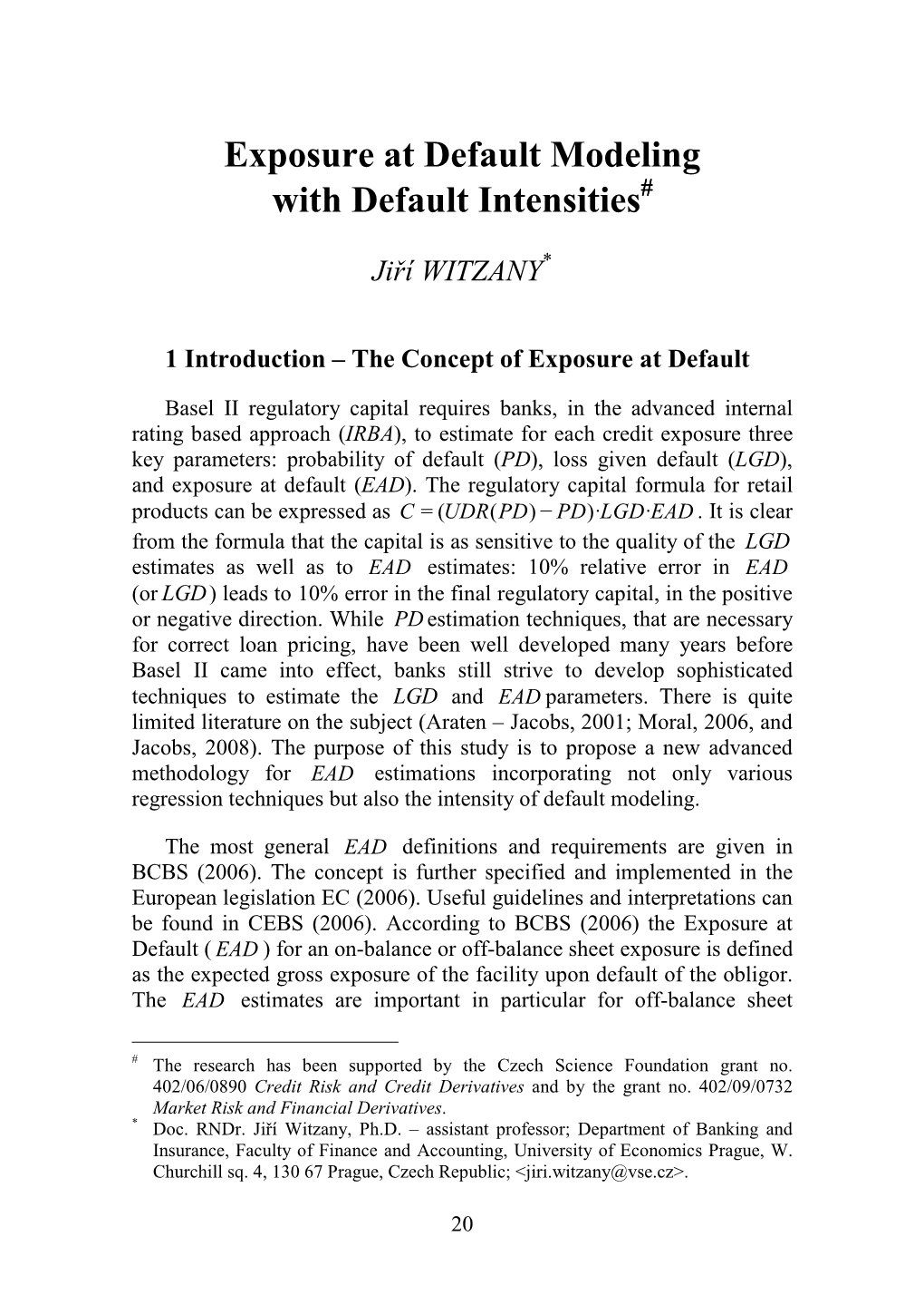 Exposure at Default Modeling with Default Intensities