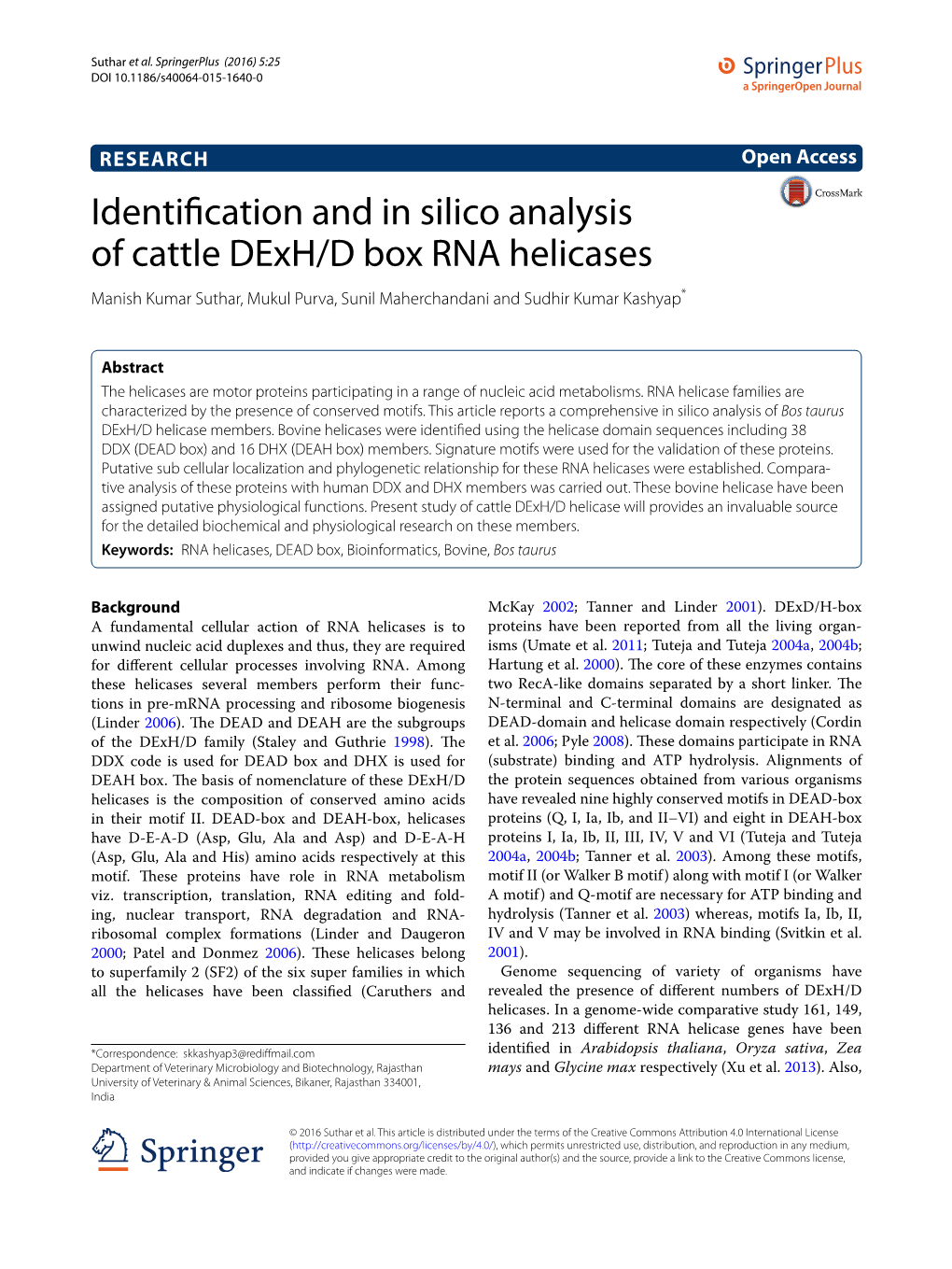 Identification and in Silico Analysis of Cattle Dexh/D Box RNA Helicases Manish Kumar Suthar, Mukul Purva, Sunil Maherchandani and Sudhir Kumar Kashyap*