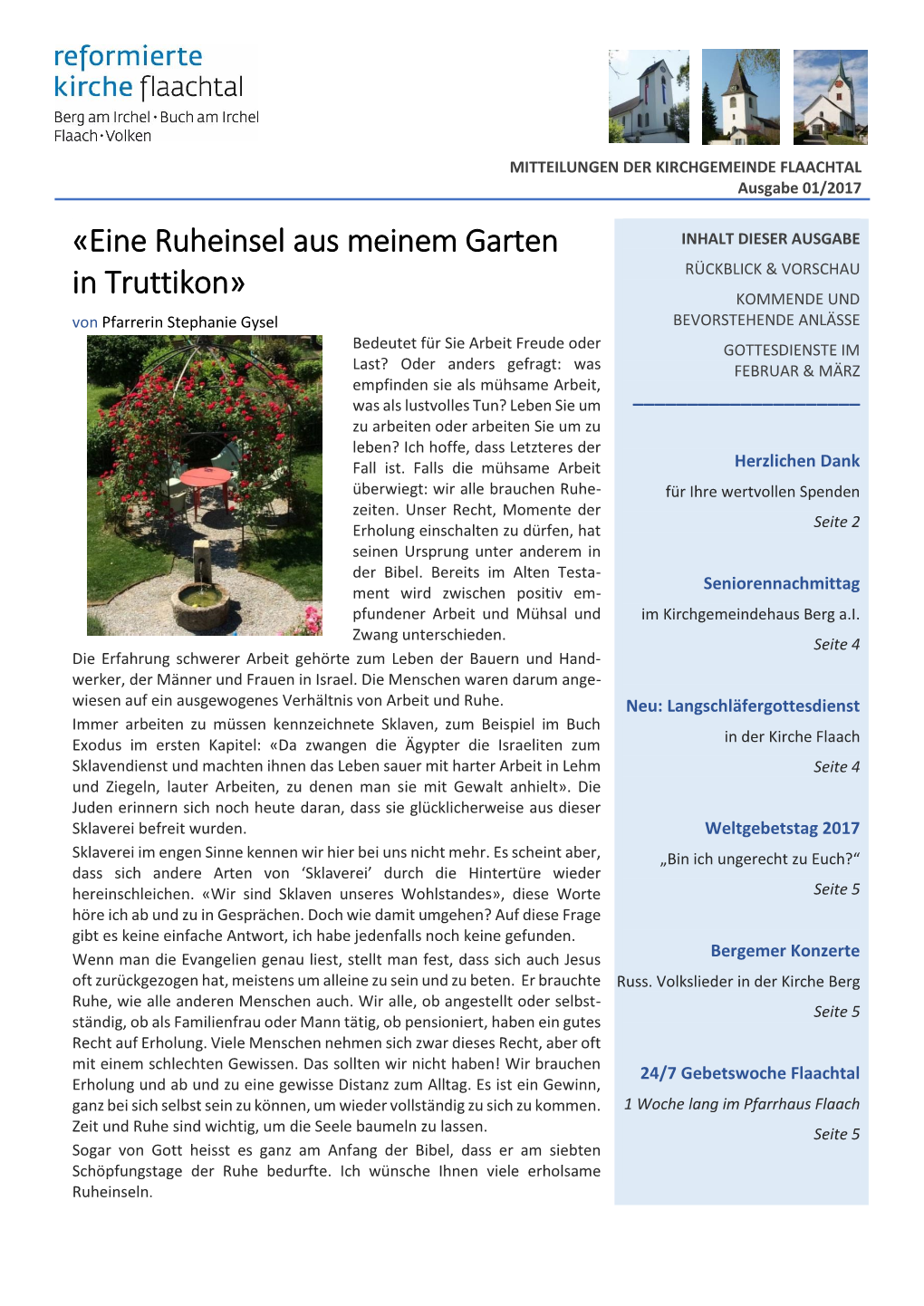 «Eine Ruheinsel Aus Meinem Garten in Truttikon»