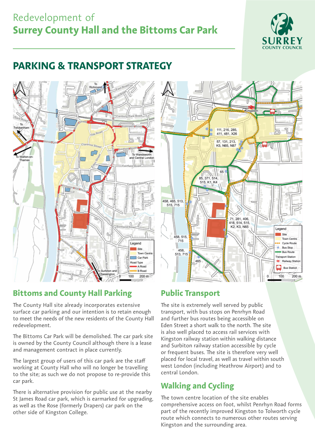 Redevelopment of Surrey County Hall and the Bittoms Car Park PARKING & TRANSPORT STRATEGY