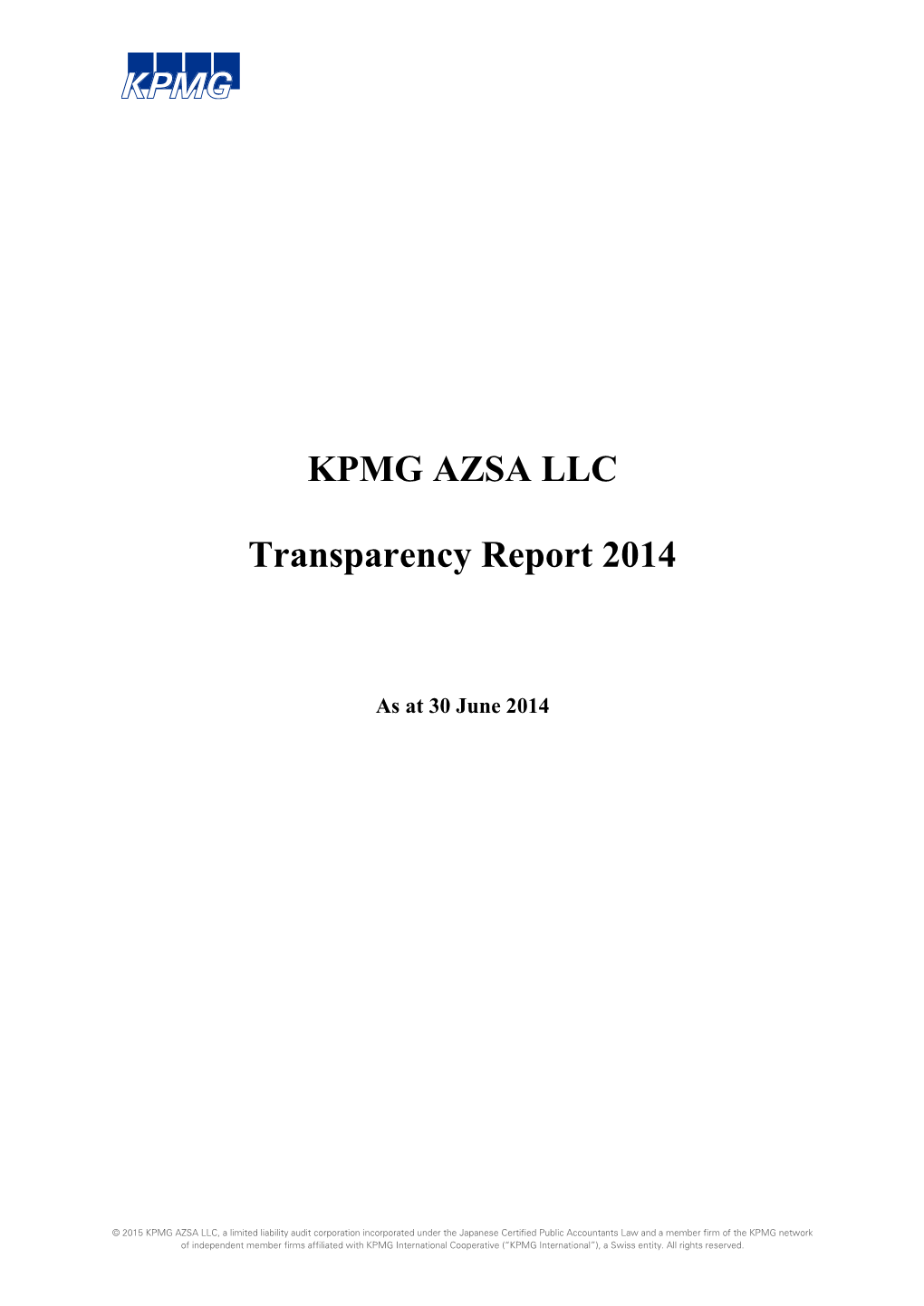 KPMG AZSA LLC Transparency Report 2014