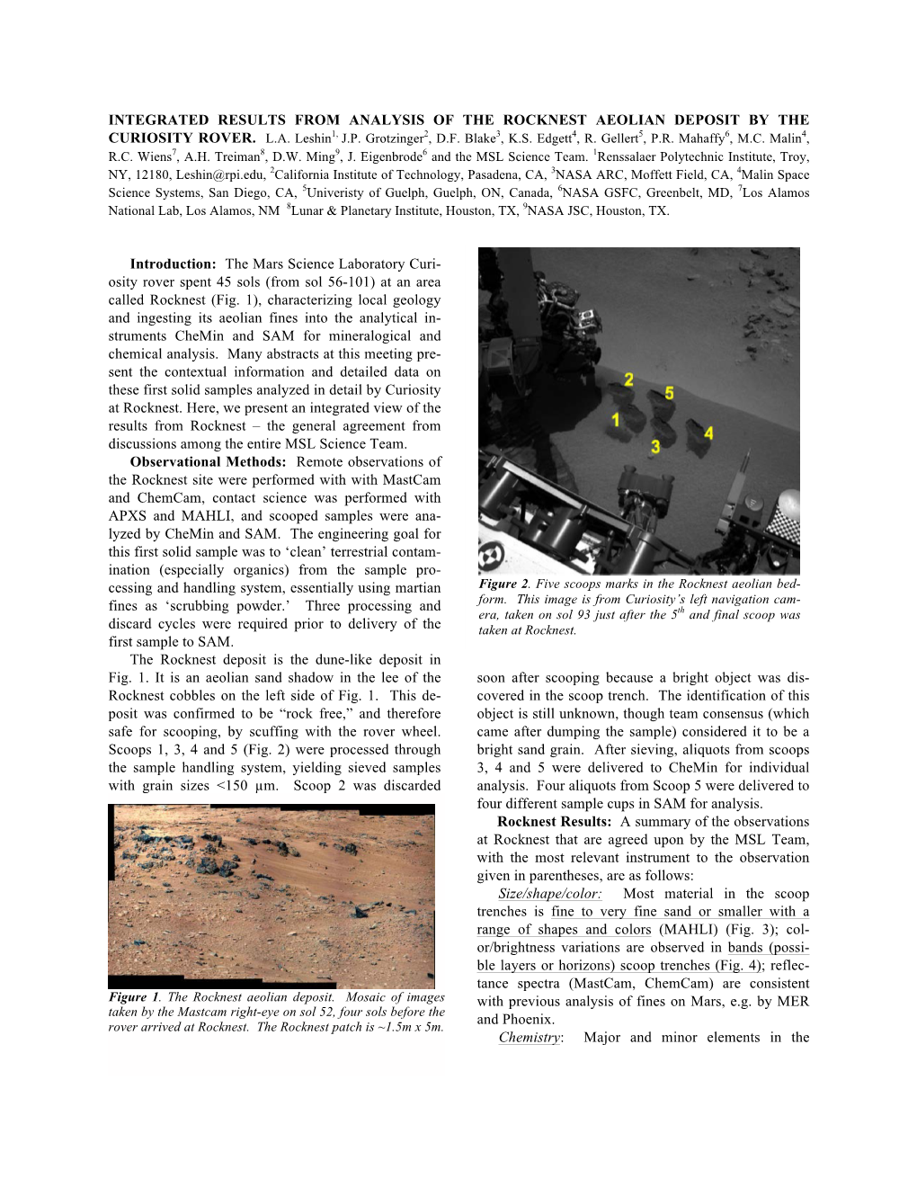 INTEGRATED RESULTS from ANALYSIS of the ROCKNEST AEOLIAN DEPOSIT by the CURIOSITY ROVER. L.A. Leshin1, J.P. Grotzinger2, D.F. Blake3, K.S