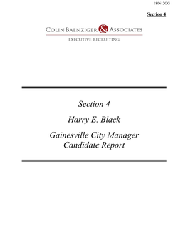 Section 4 Harry E. Black Gainesville City Manager Candidate Report Section 4