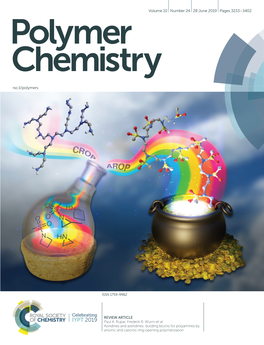 Aziridines and Azetidines: Building Blocks for Polyamines by Anionic and Cationic Ring-Opening Polymerization Polymer Chemistry