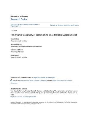 The Dynamic Topography of Eastern China Since the Latest Jurassic Period