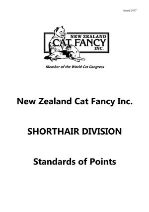 New Zealand Cat Fancy Inc. SHORTHAIR DIVISION Standards