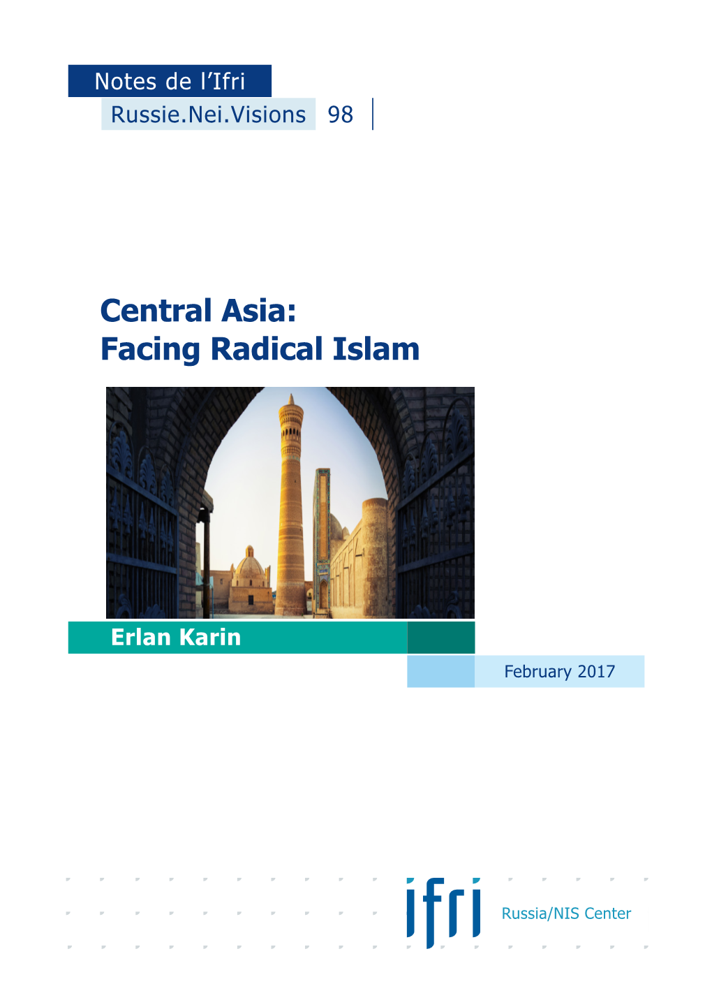 Central Asia: Facing Radical Islam