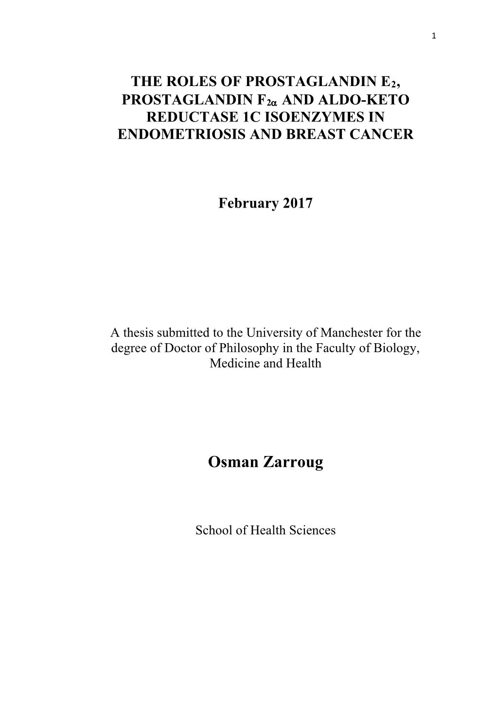 The Roles of Prostaglandin E2, Prostaglandin F2α and Aldo-Keto Reductase 1C Isoenzymes in Endometriosis and Breast Cancer