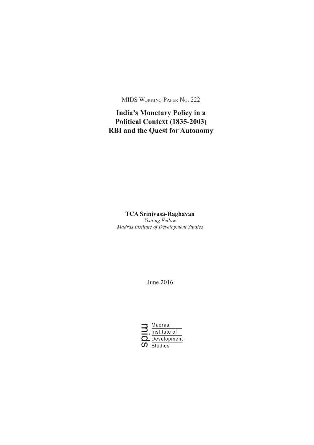 India's Monetary Policy in a Political Context