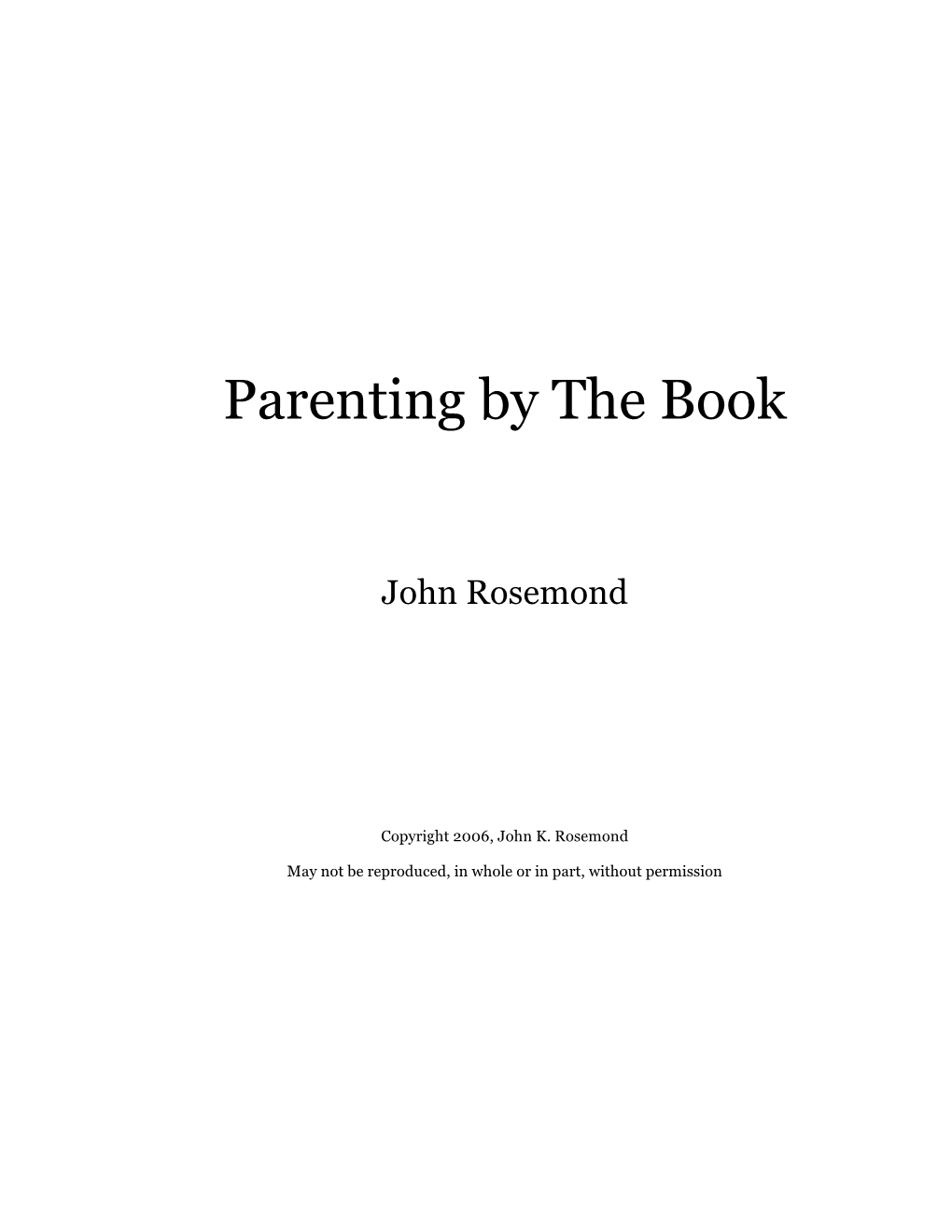 Parenting by the Book