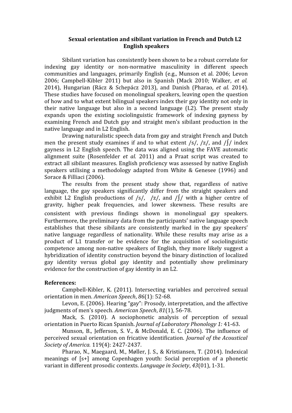 Sexual Orientation and Sibilant Variation in French and Dutch L2 English Speakers