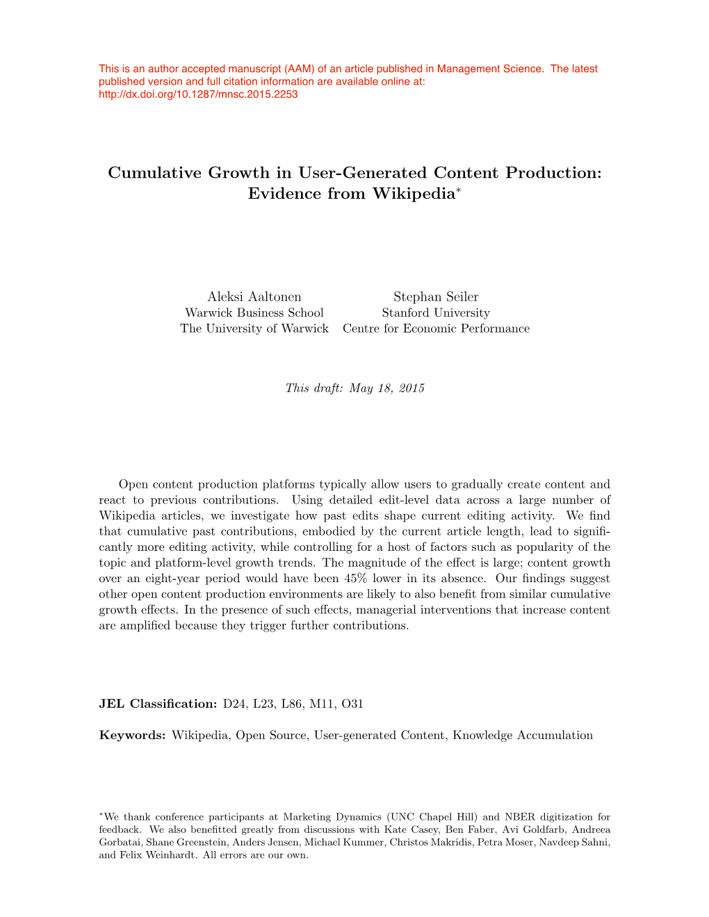 Cumulative Growth in User-Generated Content Production: Evidence from Wikipedia⇤