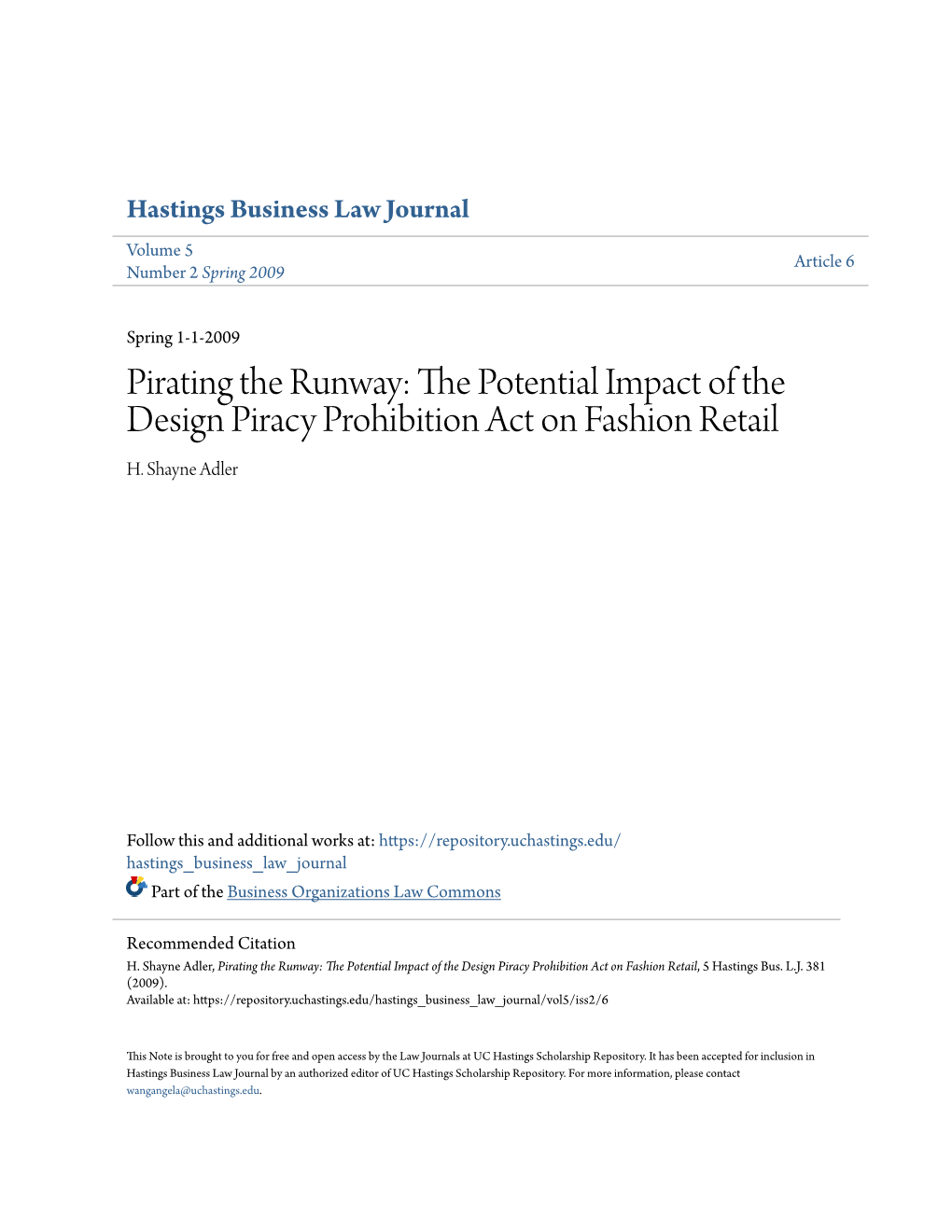 Pirating the Runway: the Potential Impact of the Design Piracy Prohibition Act on Fashion Retail, 5 Hastings Bus