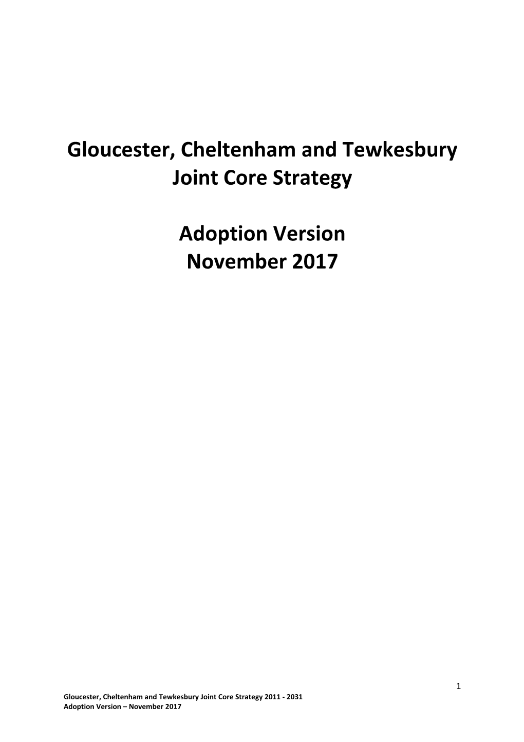 Gloucester, Cheltenham and Tewkesbury Joint Core Strategy