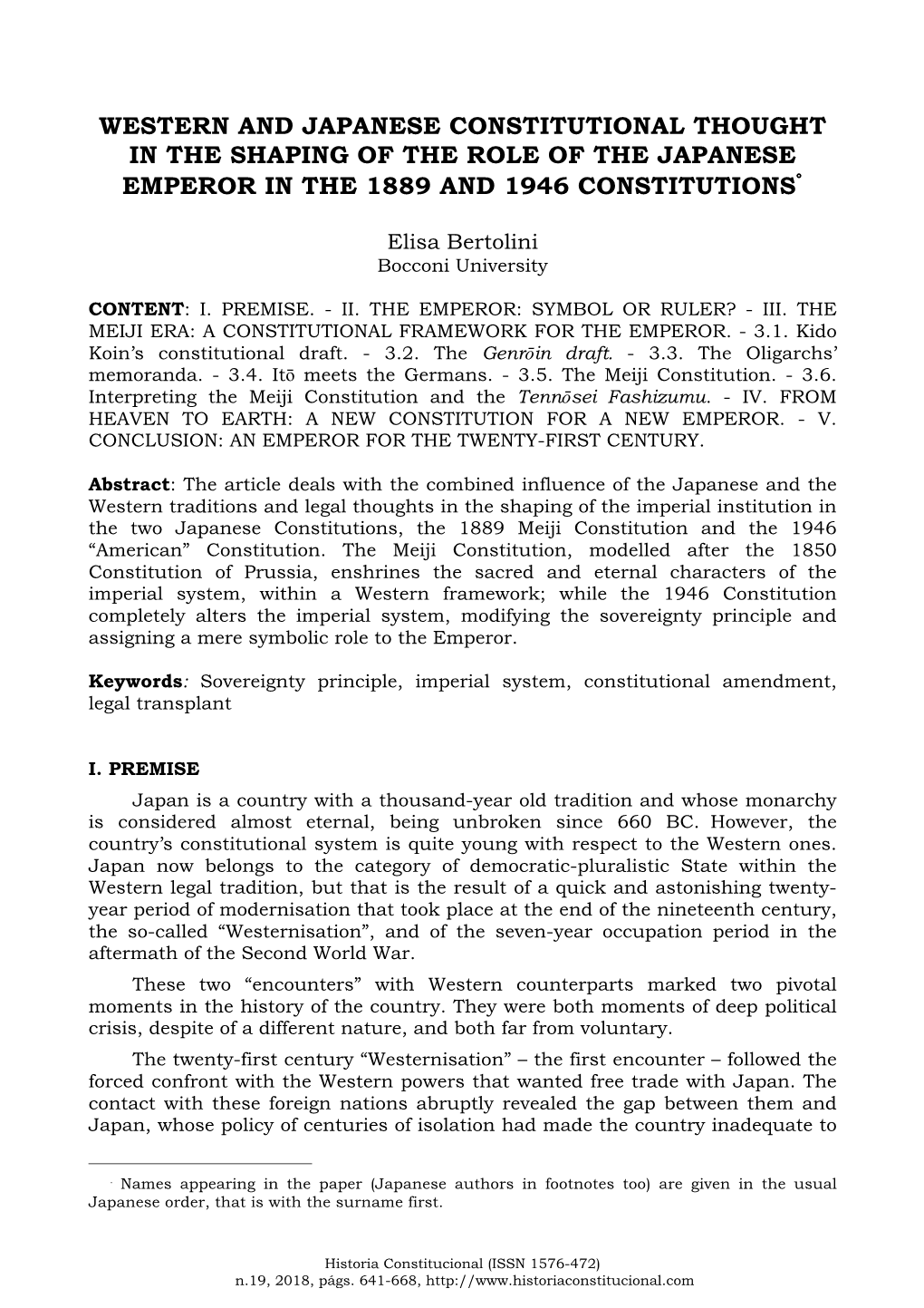 Western and Japanese Constitutional Thought in the Shaping of the Role of the Japanese Emperor in the 1889 and 1946 Constitutions°