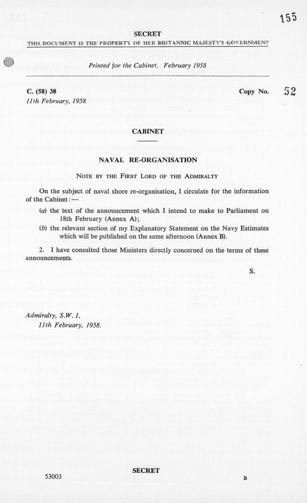 38 Copy No. 11Th February, 1958 CABINET NAVAL RE