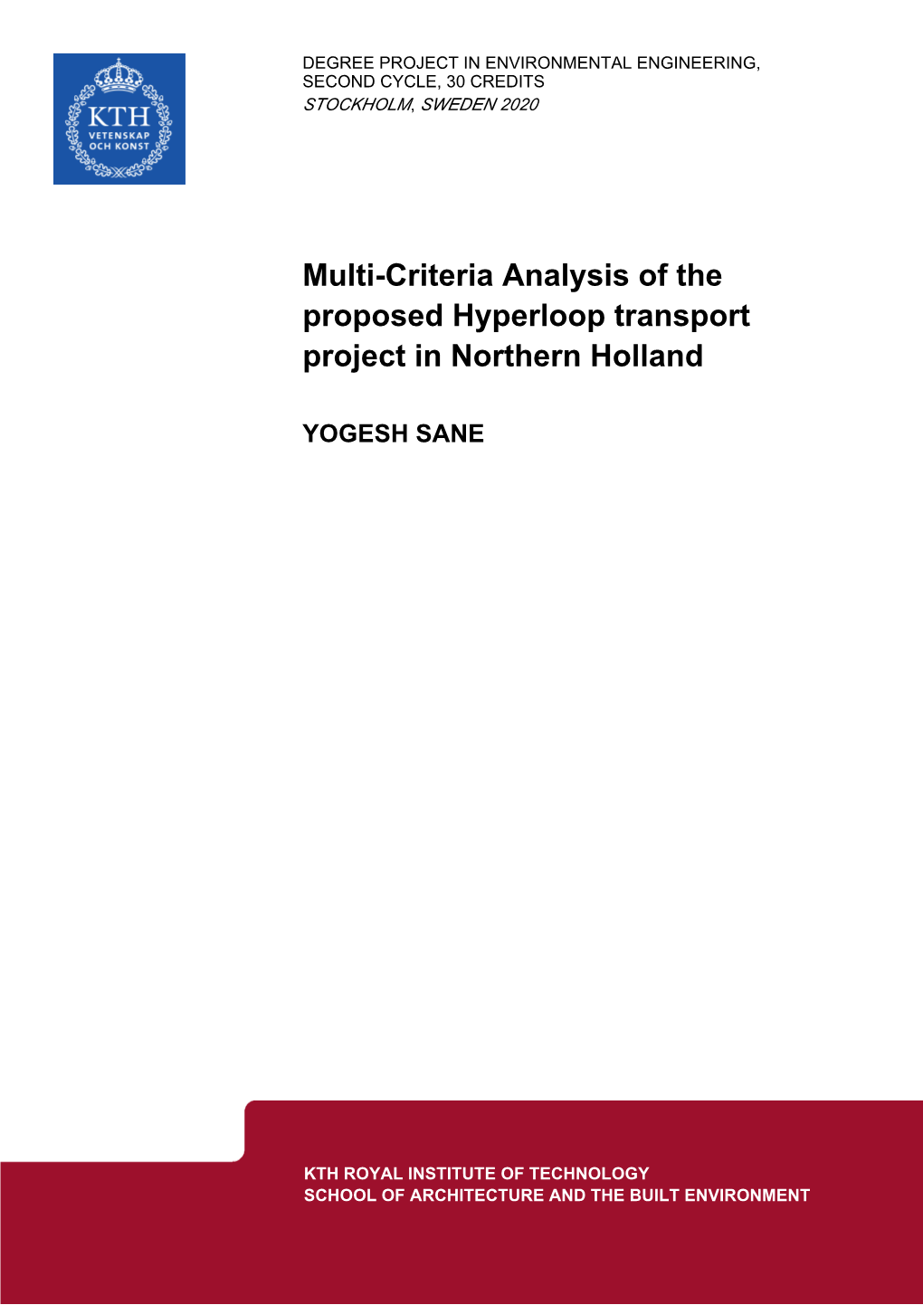 Multi-Criteria Analysis of the Proposed Hyperloop Transport Project in Northern Holland