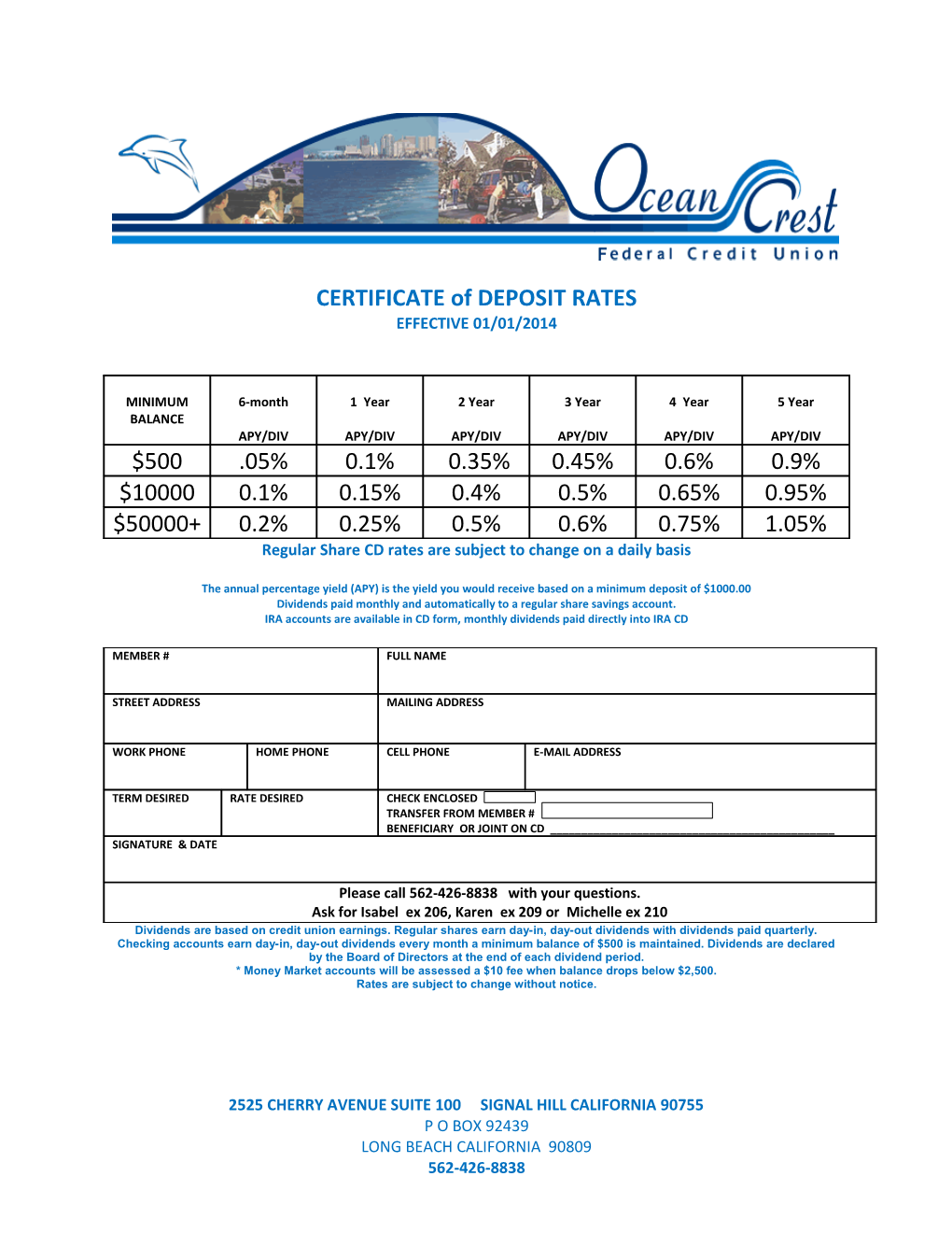 Regular Share CD Rates Are Subject to Change on a Daily Basis