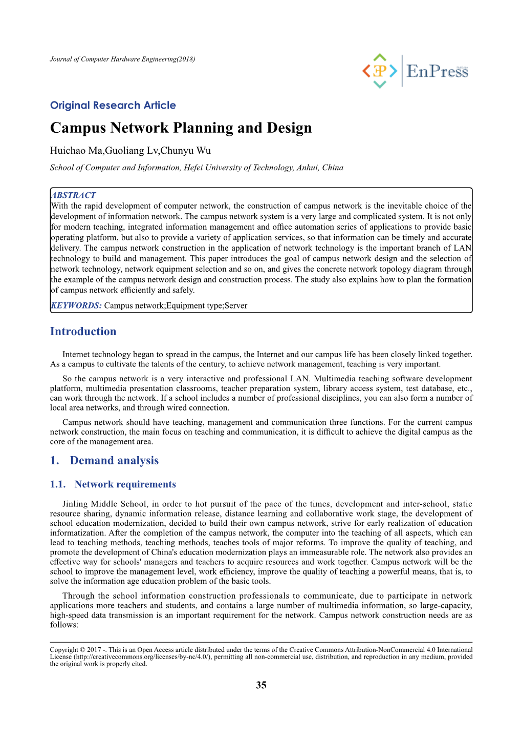 Campus Network Planning and Design Huichao Ma,Guoliang Lv,Chunyu Wu School of Computer and Information, Hefei University of Technology, Anhui, China