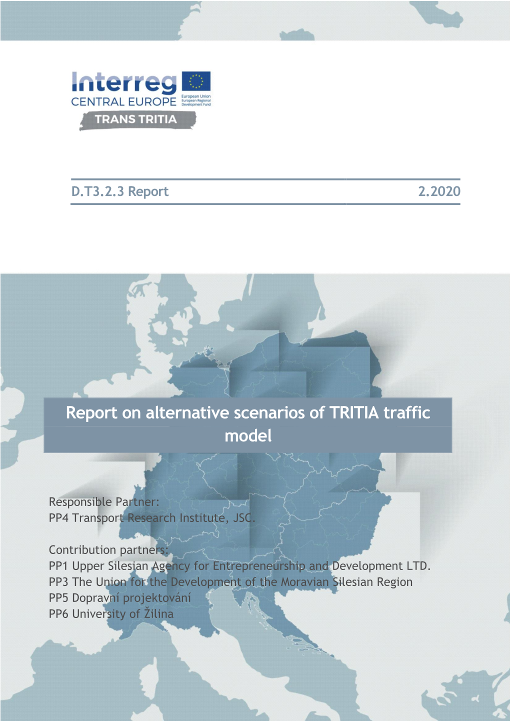 D.T3.2.3 Alternative Scenarios of TRITIA Traffic Model