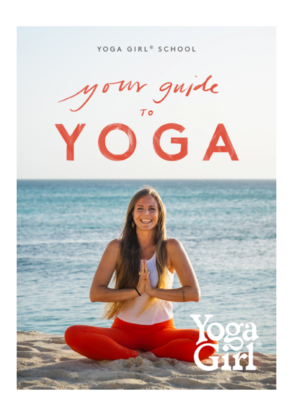 Yoga Girl ® School