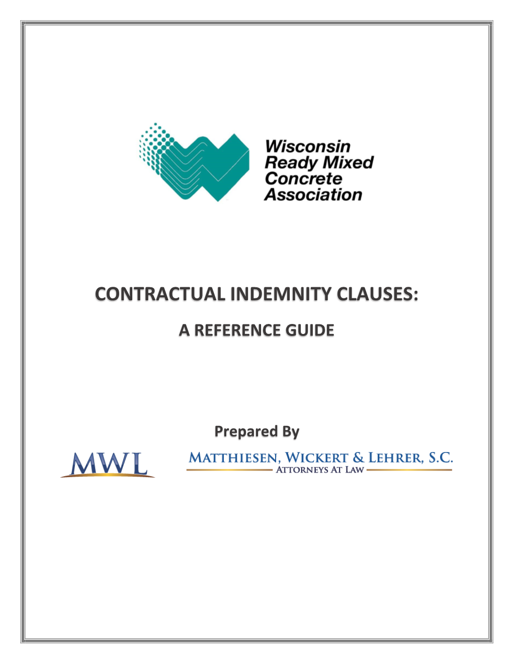 Contractual Indemnity Clauses: a Reference Guide