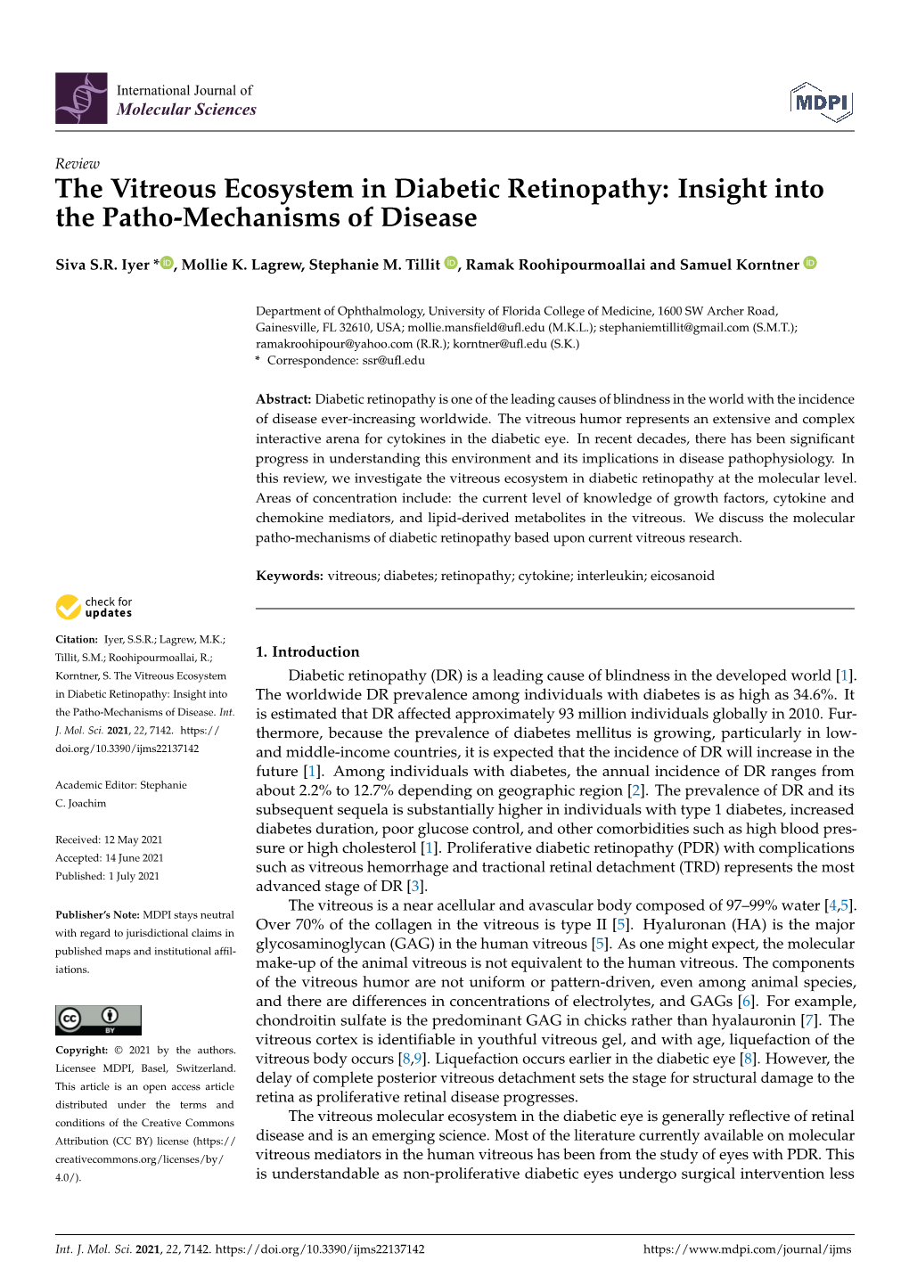 The Vitreous Ecosystem in Diabetic Retinopathy: Insight Into the Patho-Mechanisms of Disease
