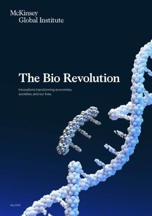 The Bio Revolution: Innovations Transforming and Our Societies, Economies, Lives