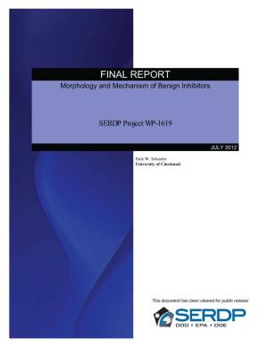 FINAL REPORT Morphology and Mechanism of Benign Inhibitors