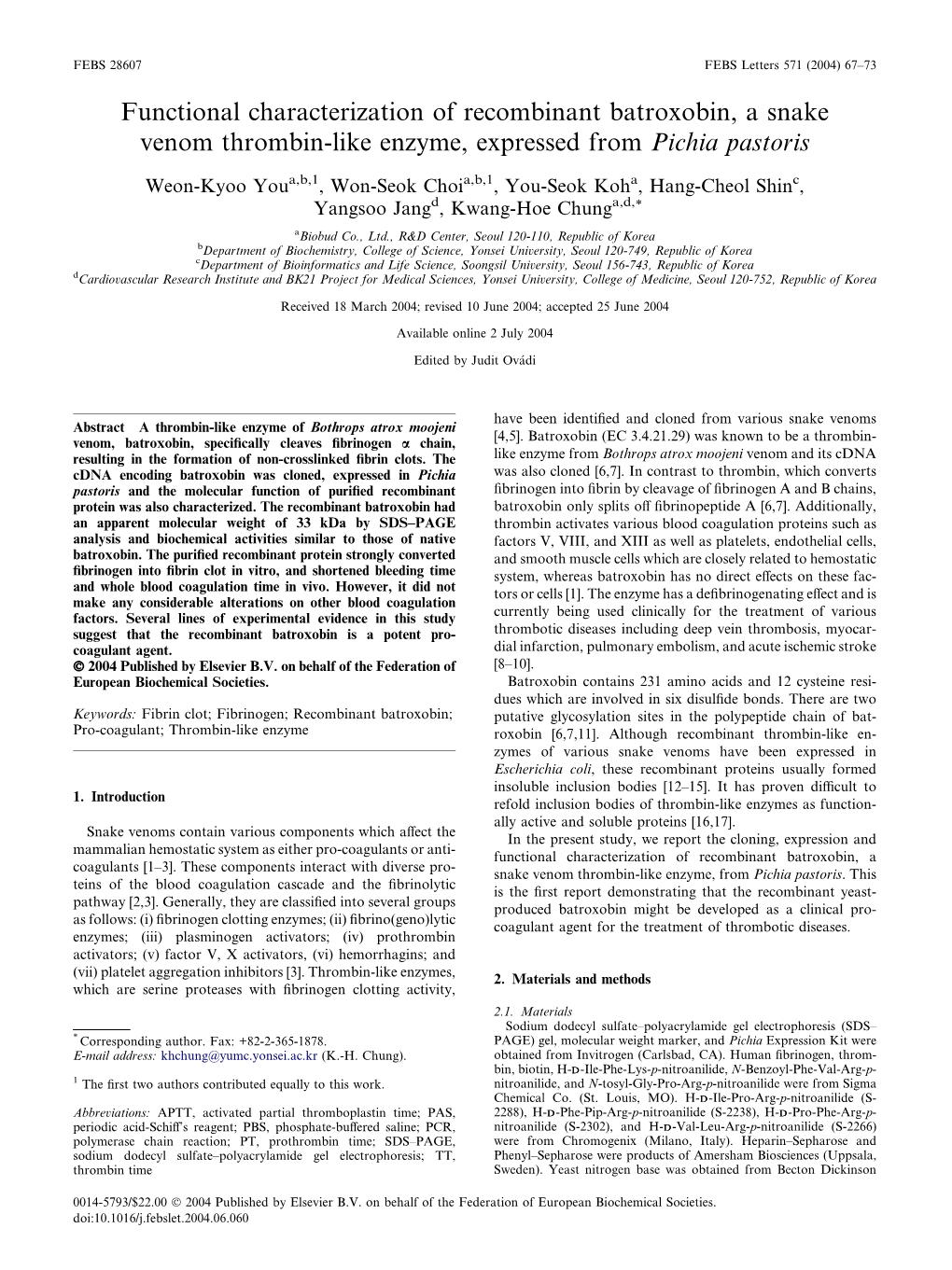 Functional Characterization of Recombinant Batroxobin, a Snake Venom Thrombin-Like Enzyme, Expressed from Pichia Pastoris