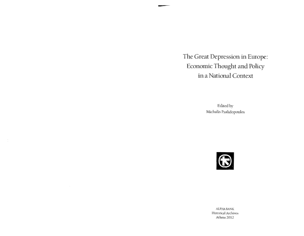 The Great Depression in Europe: Econonlic Thought and Policy in a National Context