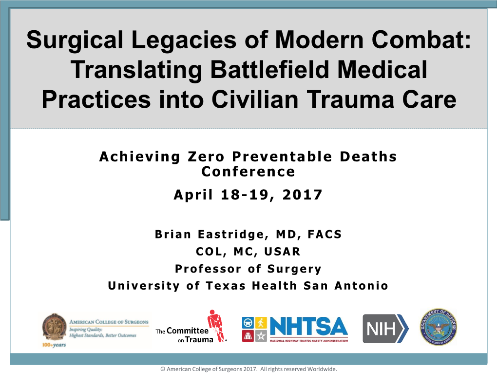 Translating Battlefield Medical Practices Into Civilian Trauma Care