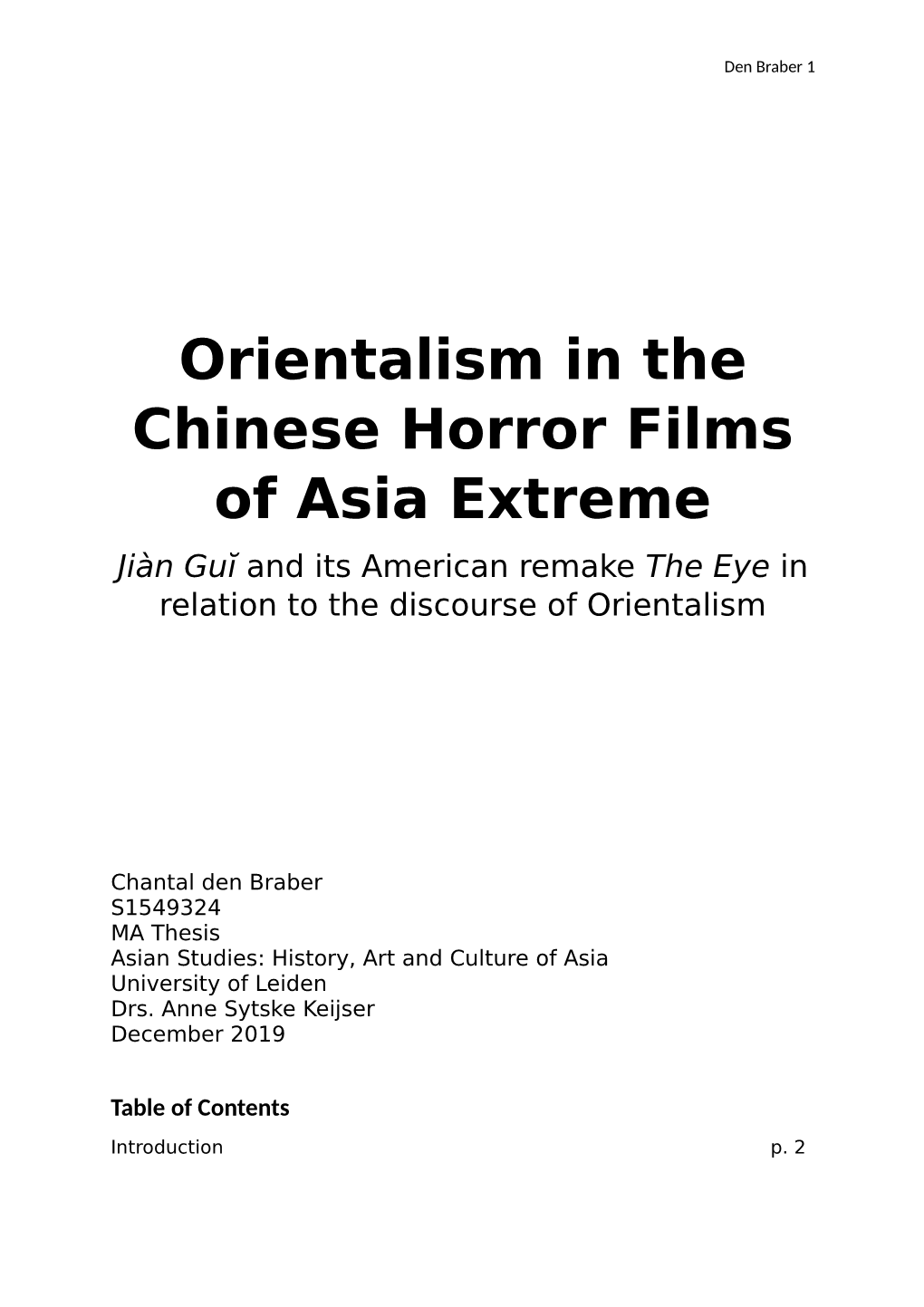 Orientalism in the Chinese Horror Films of Asia Extreme Jiàn Guĭ and Its American Remake the Eye in Relation to the Discourse of Orientalism